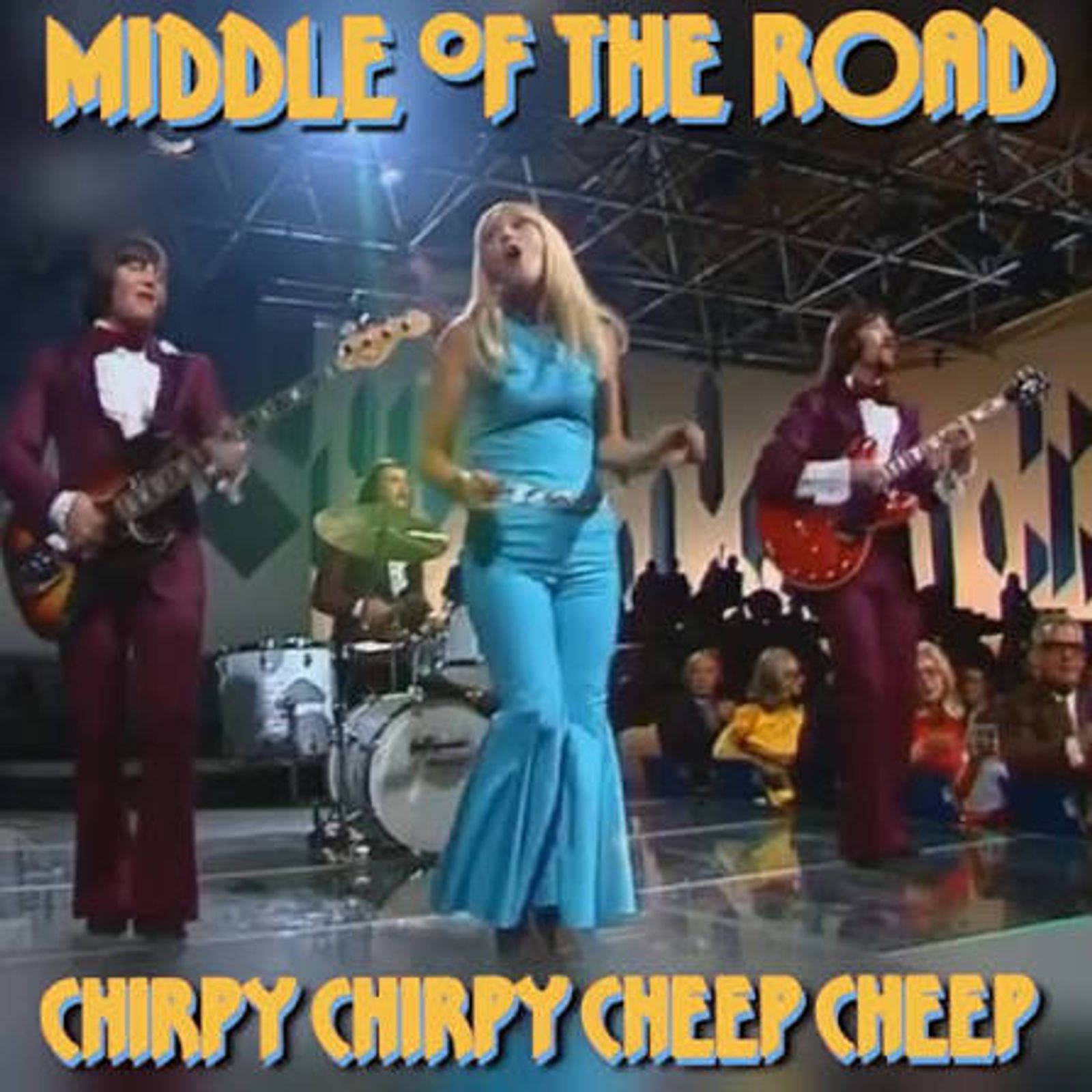 MIDDLE OF THE ROAD - CHIRPY CHIRPY CHEEP CHEEP ( 1971 ) | Top Hat Crew's "Live Music Archives" | Facebook