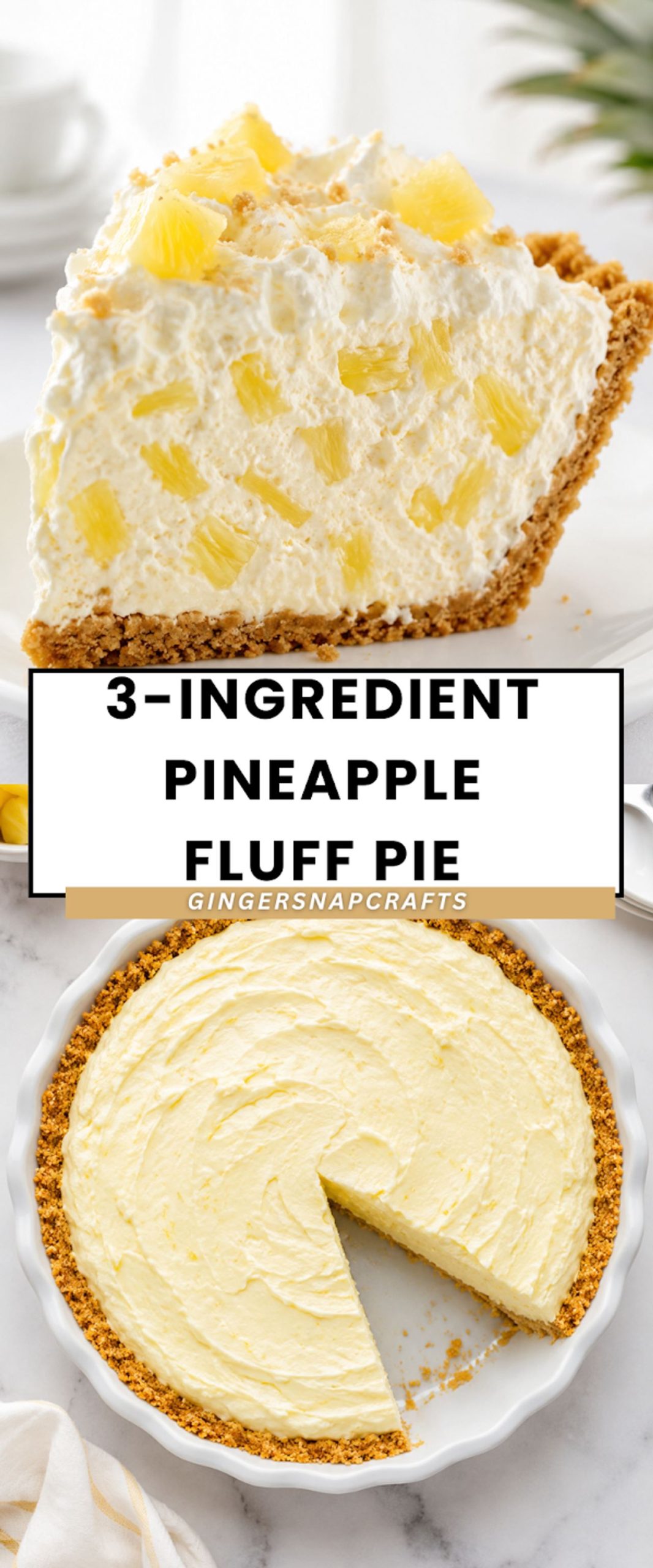 3-Ingredient Pineapple Fluff Pie