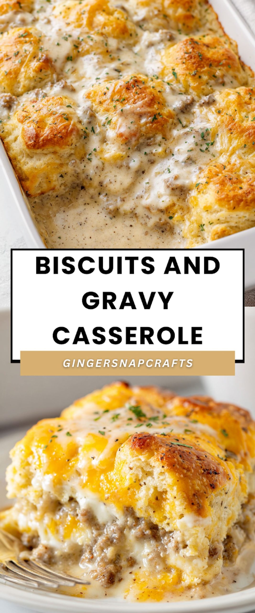 Biscuits and Gravy Casserole