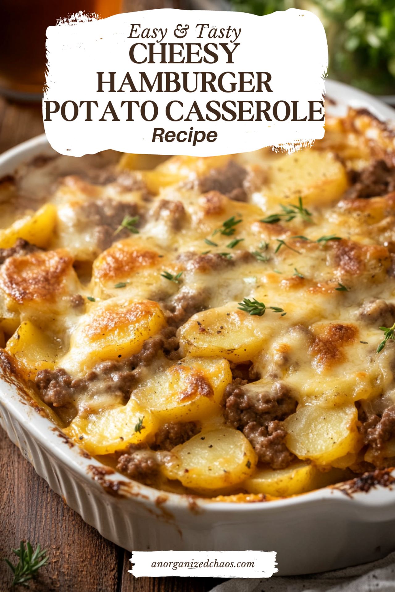 Cheesy Hamburger Potato Casserole