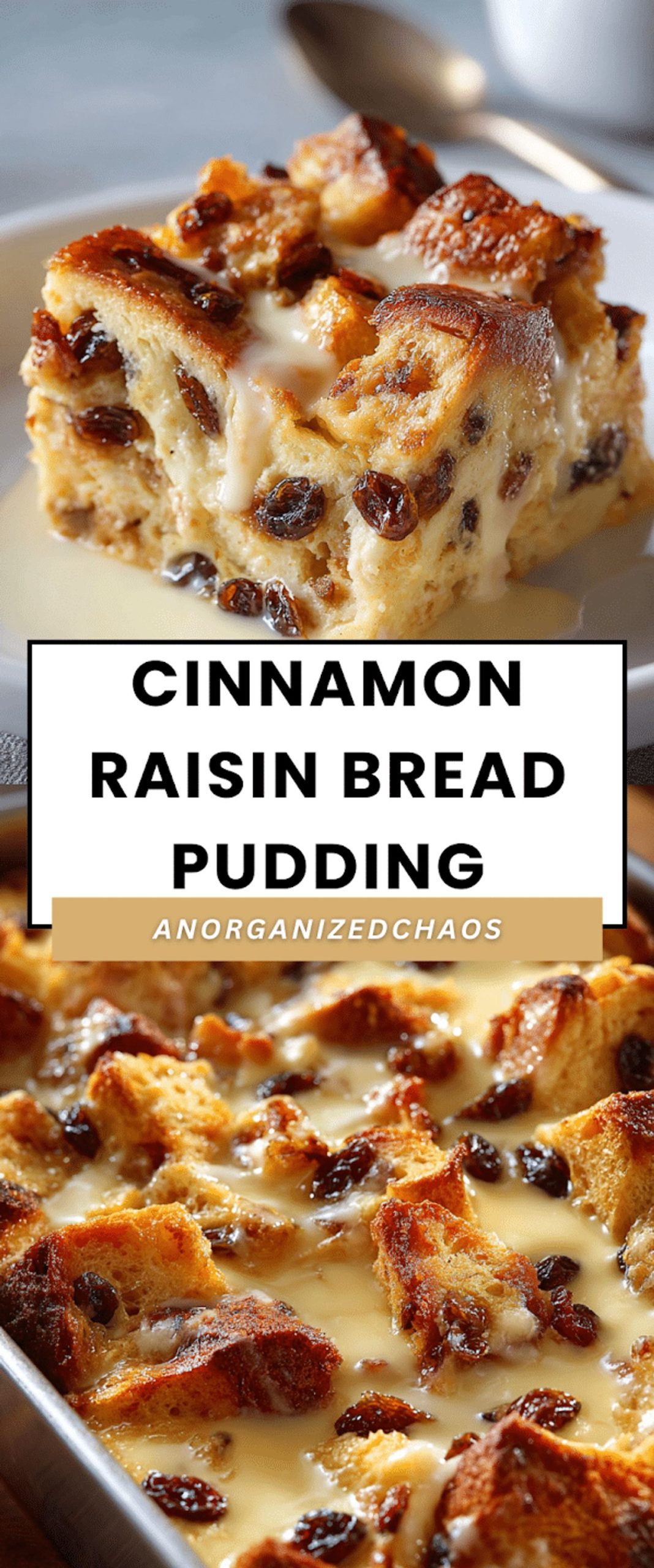 Cinnamon Raisin Bread Pudding