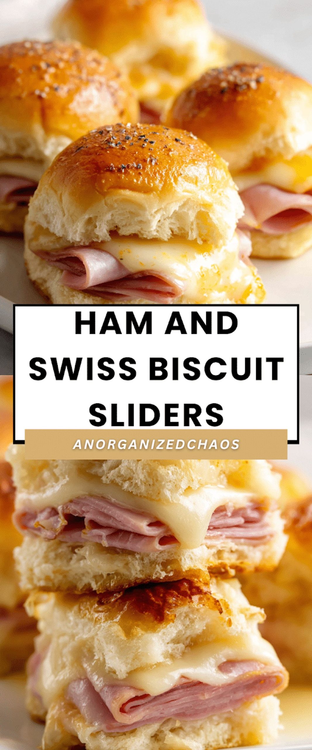 Ham and Swiss Biscuit Sliders