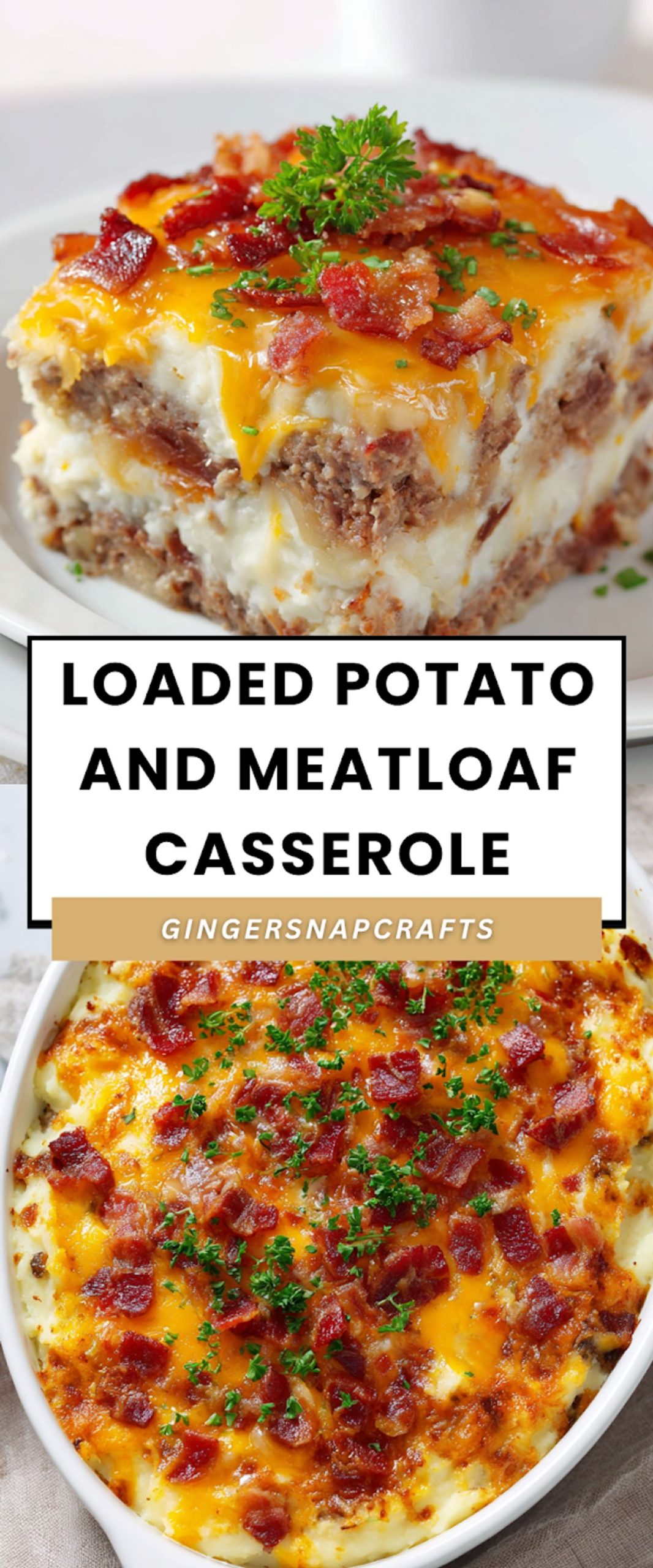 Loaded Potato and Meatloaf Casserole