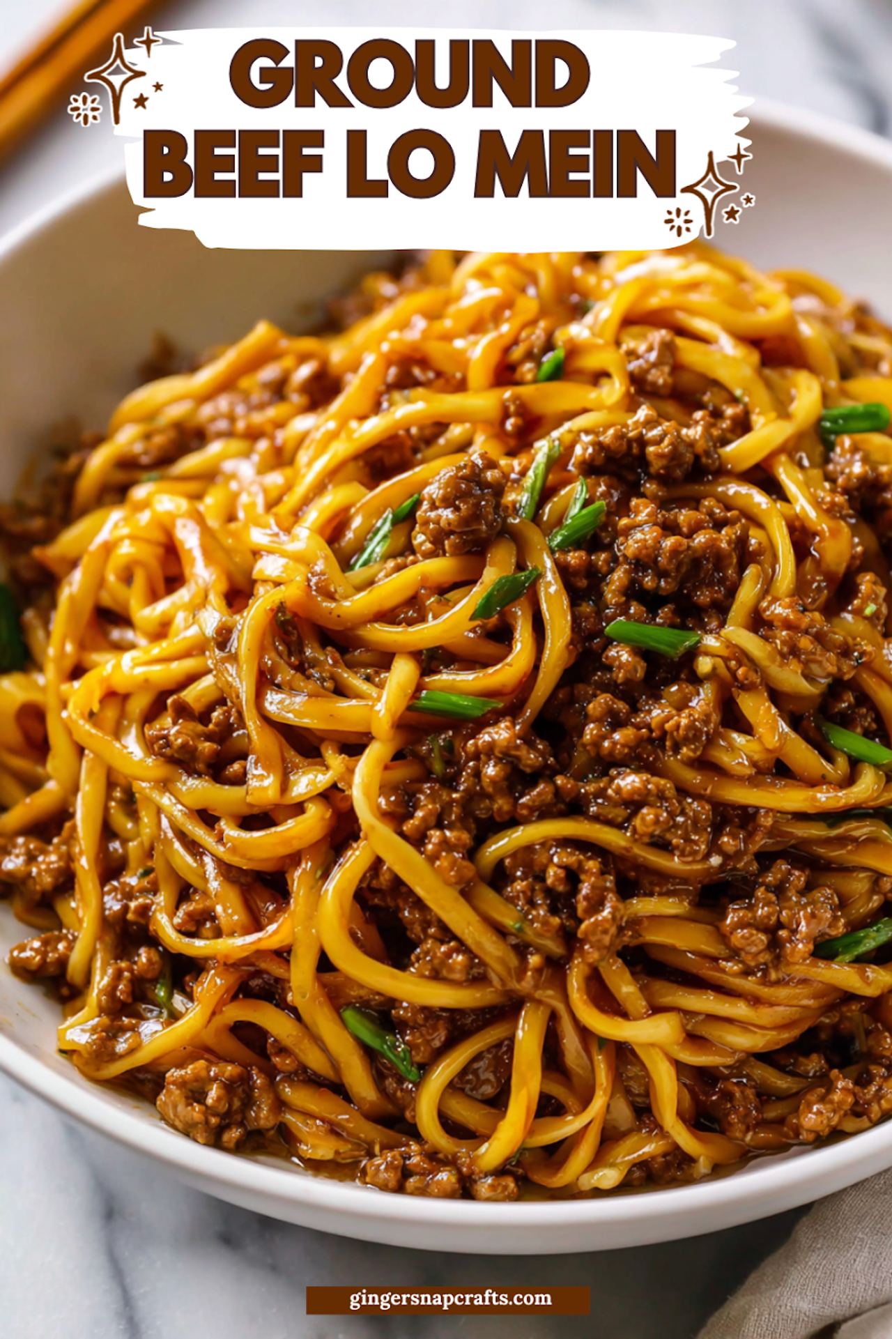 Ground Beef Lo Mein