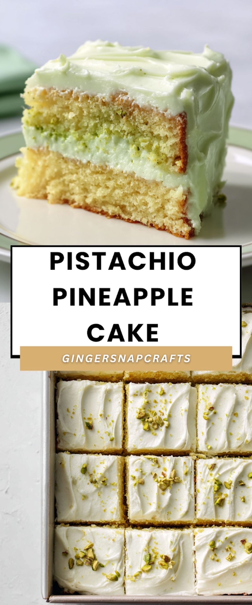 Pistachio Pineapple Cake