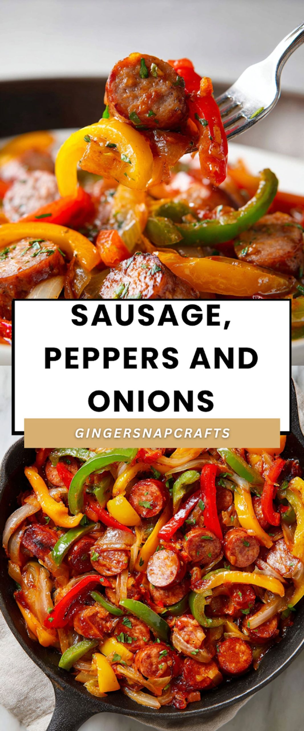 Sausage, Peppers and Onions