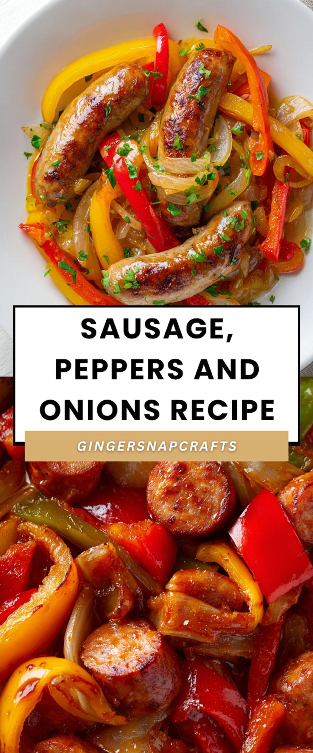 Sausage, Peppers and Onions Recipe